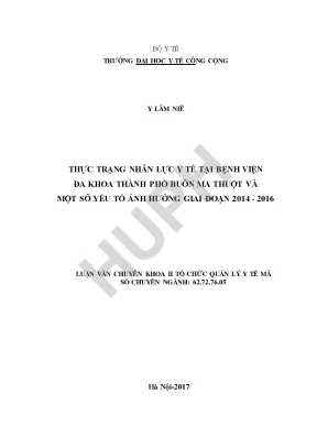 Thực Trạng Nhân Lực Y Tế Tại Bệnh Viện Đa Khoa Buôn Ma