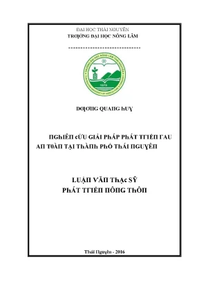 Giải Pháp Phát Triển Rau An Toàn Tại Thái Nguyên