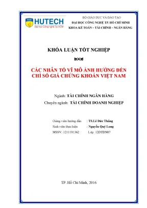 Các Nhân Tố Vĩ Mô Ảnh Hưởng Đến Chỉ Số Giá Chứng Khoán