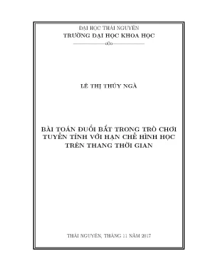 Nghiên Cứu Bài Toán Đuổi Bắt Trong Trò Chơi Tuyến Tính 