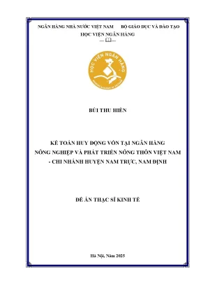 Kế Toán Huy Động Vốn Tại Agribank Chi Nhánh Nam Trực