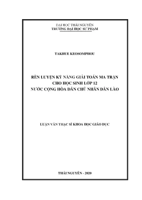 Rèn Luyện Kỹ Năng Giải Toán Ma Trận Cho Học Sinh Lớp 12 