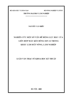 Nghiên cứu động lực học của liên hợp máy kéo Bông Sen 12 