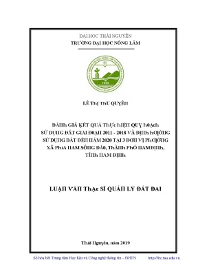 Đánh Giá Kết Quả Sử Dụng Đất Tại Thái Nguyên (2011 - 2020)