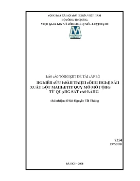 Nghiên cứu hoàn thiện công nghệ sản xuất bột manhetit quy mô mở rộng từ quặng sắt cao bằng