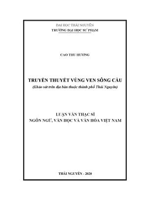 Truyền Thuyết Vùng Ven Sông Cầu: Khảo Sát Văn Hóa và