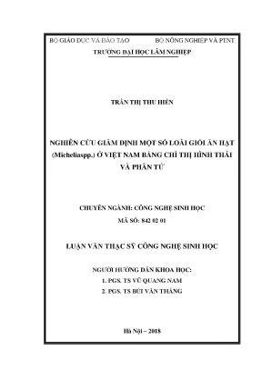 Nghiên Cứu Giám Định Các Loài Giổi Ăn Hạt (Michelia