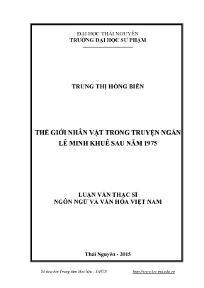Khám Phá Thế Giới Nhân Vật Trong Truyện Ngắn Lê Minh