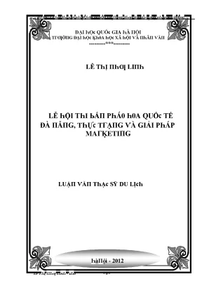 Lễ Hội Thi Bắn Pháo Hoa Quốc Tế Đà Nẵng: Thực Trạng và