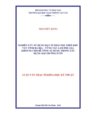 Nghiên Cứu Sử Dụng Hạt Xỉ Thải Nhà Thép Làm Phụ Gia 