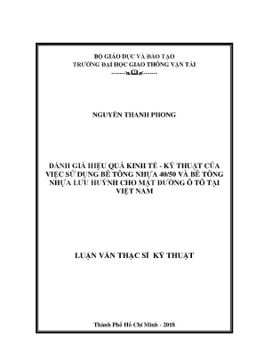 Đánh Giá Hiệu Quả Kinh Tế - Kỹ Thuật Của Bê Tông Nhựa