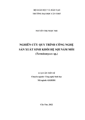 Nghiên Cứu Quy Trình Sản Xuất Sinh Khối Hệ Sợi Nấm Mối