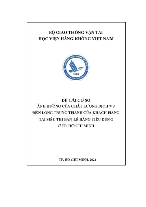 Ảnh Hưởng Chất Lượng Dịch Vụ Đến Lòng Trung Thành Của 
