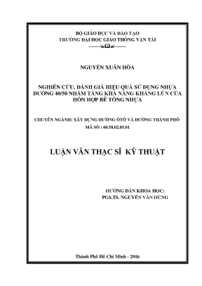 Nghiên Cứu Hiệu Quả Sử Dụng Nhựa Đường 40/50 Trong Bê 