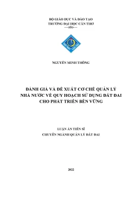 Cơ Chế Quản Lý Nhà Nước Về Quy Hoạch Sử Dụng Đất Đai Cho