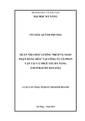 Quản Trị Chất Lượng Dịch Vụ Giao Nhận Hàng Hóa Tại