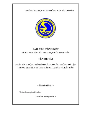 Phân Tích Động Mô Hình Cầu và Tương Tác Giữa Đất và Kết Cấu