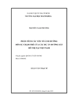 Phân Tích Yếu Tố Gây Chậm Tiến Độ Dự Án Đường Sắt Đô Thị