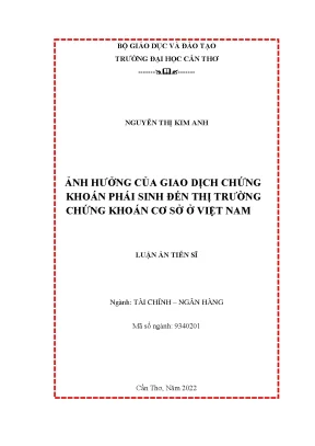 Ảnh Hưởng của Giao Dịch Chứng Khoán Phái Sinh đến Thị