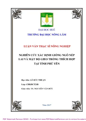 Nghiên Cứu Giống Ngô Nếp Lai và Mật Độ Gieo Trồng Tối Ưu