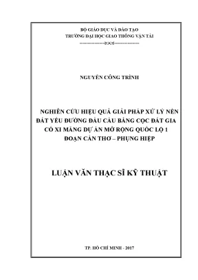Nghiên Cứu Giải Pháp Xử Lý Nền Đất Yếu Đường Đầu Cầu