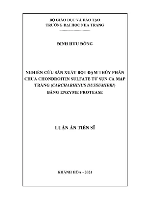 Nghiên Cứu Sản Xuất Bột Đạm Chứa Chondroitin Sulfate Từ 