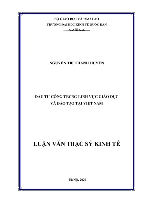 Đầu Tư Công Trong Giáo Dục Và Đào Tạo Tại Việt Nam: Thực