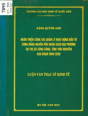 Hoàn thiện công tác quản lý đầu tư công bằng nguồn vốn