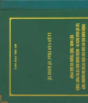 Phân Tích Rủi Ro Đầu Tư Ngành Thép Tại Ngân Hàng Thương Mại