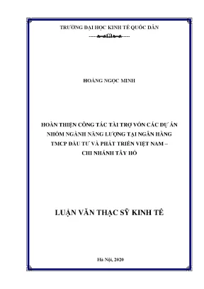 Cải Thiện Tài Trợ Vốn Dự Án Ngành Năng Lượng Tại BIDV Tây Hồ