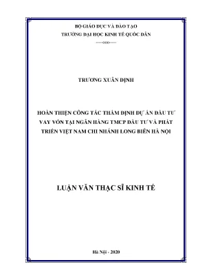 Hoàn thiện công tác thẩm định dự án đầu tư vay vốn tại