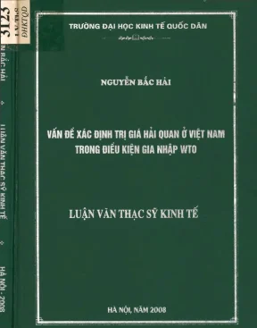 Xác định trị giá hải quan Việt Nam trong bối cảnh gia