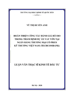 Hoàn thiện công tác đánh giá rủi ro trong thẩm định dự