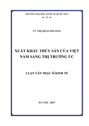Xuất Khẩu Thủy Sản Việt Nam Sang Thị Trường Úc: Thực