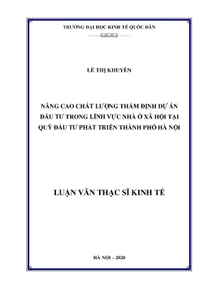 Nâng Cao Chất Lượng Thẩm Định Dự Án Đầu Tư Nhà Ở Xã Hội