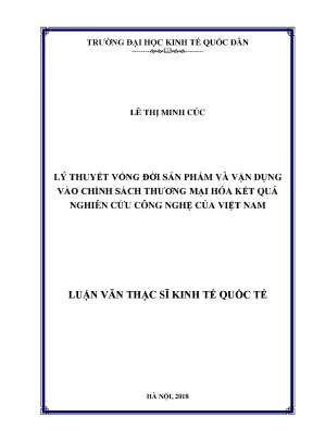 Lý Thuyết Vòng Đời Sản Phẩm và Chính Sách Thương Mại Hóa