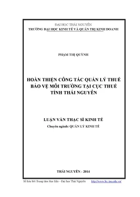Hoàn thiện quản lý thuế bảo vệ môi trường tại Cục thuế