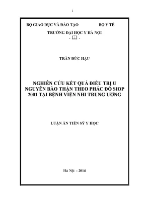 Nghiên Cứu Kết Quả Điều Trị U Nguyên Bào Thận Theo Phác