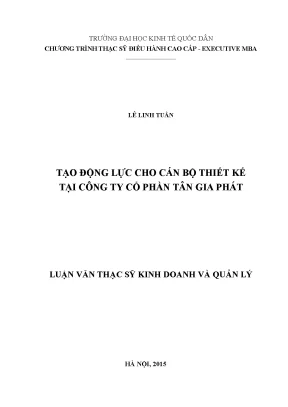 Tạo Động Lực Làm Việc Cho Cán Bộ Tại Công Ty Tân Gia Phát