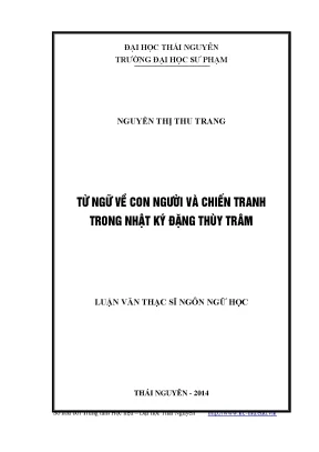 Khám Phá Nhật Ký Đặng Thùy Trâm: Chiến Tranh và Con Người
