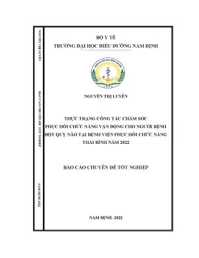 Chăm Sóc Phục Hồi Chức Năng Vận Động Cho Bệnh Nhân Đột 