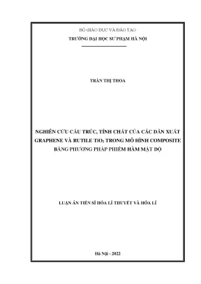 Nghiên Cứu Cấu Trúc và Tính Chất Dẫn Xuất Graphene và 