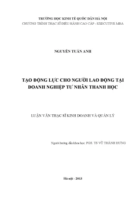 Tạo Động Lực Cho Người Lao Động Tại Doanh Nghiệp Tư Nhân 