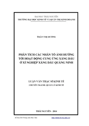 Luận văn thạc sĩ phân tích các nhân tố ảnh hưởng tới hoạt động cung ứng xăng dầu ở xí nghiệp xăng dầu quảng ninh