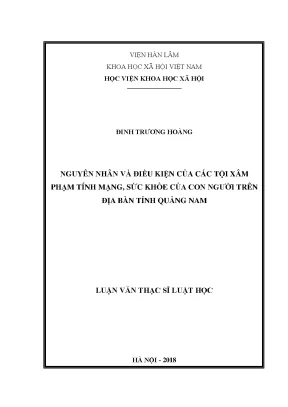 Nguyên Nhân và Điều Kiện Các Tội Xâm Phạm Tính Mạng, Sức