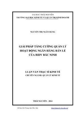 Giải Pháp Tăng Cường Quản Lý Hoạt Động Ngân Hàng Bán Lẻ