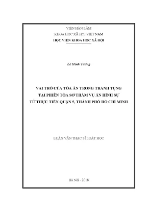 Vai Trò Của Tòa Án Trong Tranh Tụng Hình Sự Tại Quận 5,