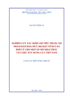 Nghiên Cứu Xác Định Chỉ Tiêu Thuốc Nổ Đảm Bảo Mức Độ Đập 