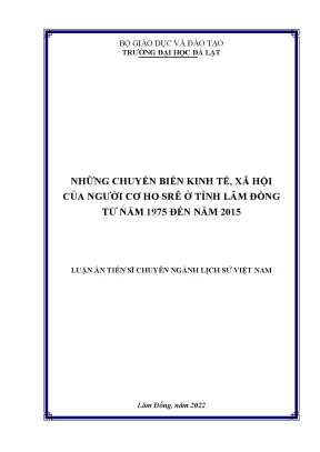 Chuyển Biến Kinh Tế - Xã Hội Của Người Cơ Ho Srê Tại Lâm