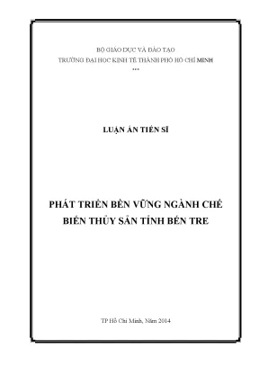 Phát Triển Bền Vững Ngành Chế Biến Thủy Sản Tỉnh Bến Tre